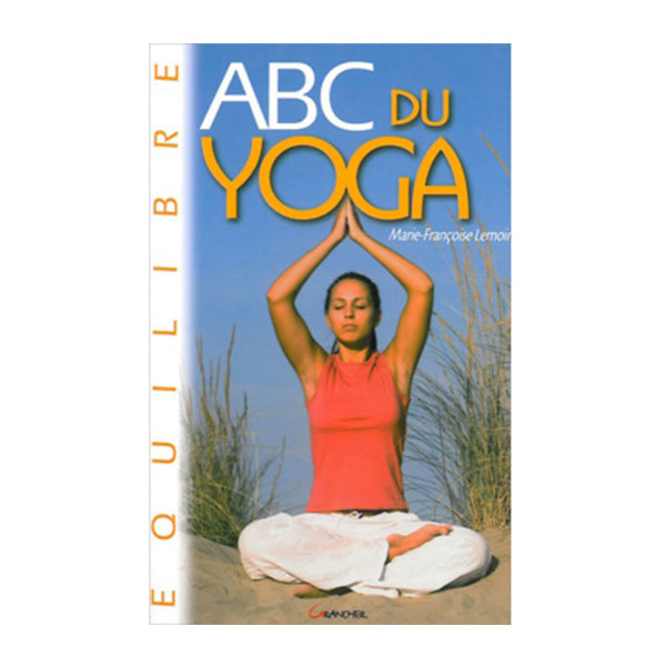 Book ABC of Yoga - a progressive initiation