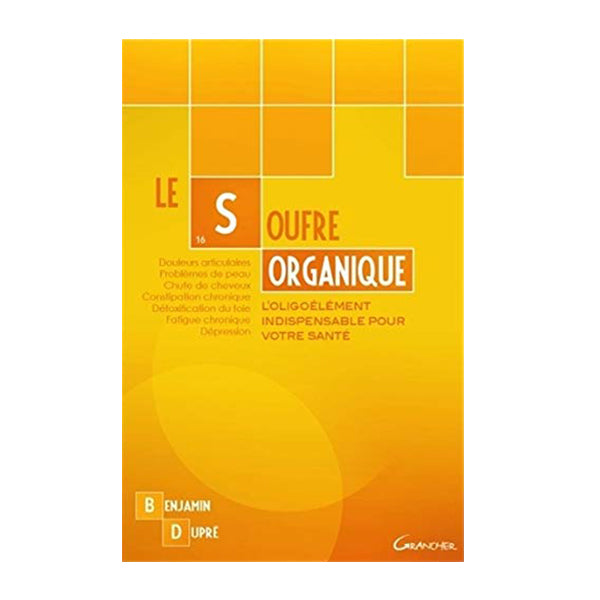 Book le Soufre Organique by Benjamin Dupré
